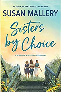 Sisters by Choice: A Novel (Blackberry Island, 4)